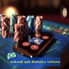 nubank apk dinheiro infinito